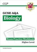 Cover: New GCSE Biology AQA Higher Exam Practice Workbook with CGP RevisionHub - Coordination Group Publications Ltd (CGP)