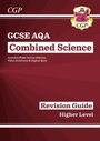 Cover: New GCSE Combined Science AQA Higher Revision Guide with CGP RevisionHub - Coordination Group Publications Ltd (CGP)