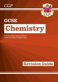 Abbildung von: GCSE Chemistry Revision Guide includes Online Edition, Videos & Quizzes - Coordination Group Publications Ltd (CGP)