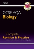 Cover: New GCSE Biology AQA Complete Revision & Practice with CGP RevisionHub - Coordination Group Publications Ltd (CGP)