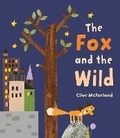 Cover: The Fox and the Wild - Templar Publishing