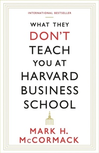 Abbildung von: What They Don't Teach You At Harvard Business School - Profile Books Ltd