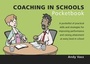 Cover: Coaching in Schools Pocketbook - Teachers' Pocketbooks