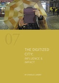 Cover: The Digitized City : Influence & Impact 2016 - Comedia