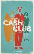 Cover: Cash Club - Droemer