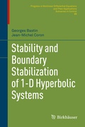 Cover: Stability and Boundary Stabilization of 1-D Hyperbolic Systems - Birkh&auml;user