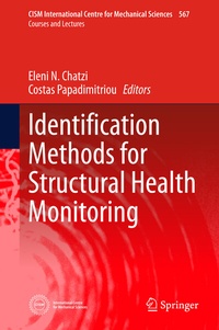 Enlarge image Cover: Identification Methods for Structural Health Monitoring - Springer