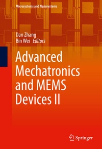 Enlarge image Cover: Advanced Mechatronics and MEMS Devices II - Springer