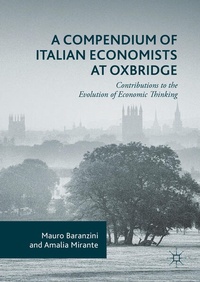 Enlarge image Cover: A Compendium of Italian Economists at Oxbridge - Palgrave Macmillan