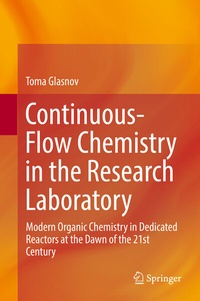 Abbildung von: Continuous-Flow Chemistry in the Research Laboratory - Springer