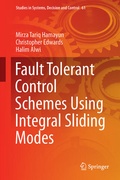 Cover: Fault Tolerant Control Schemes Using Integral Sliding Modes - Springer