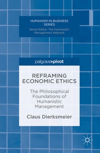 Enlarge image Cover: Reframing Economic Ethics - Palgrave Macmillan