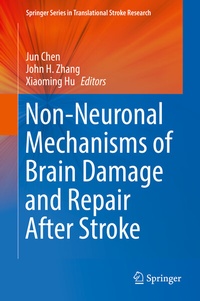 Abbildung von: Non-Neuronal Mechanisms of Brain Damage and Repair After Stroke - Springer