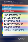 Cover: The Rediscovery of Synchronous Reluctance and Ferrite Permanent Magnet Motors - Springer