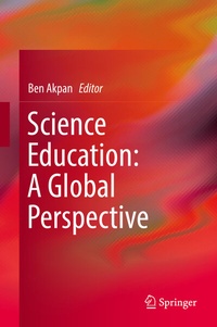 Enlarge image Cover: Science Education: A Global Perspective - Springer