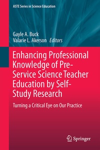 Enlarge image Cover: Enhancing Professional Knowledge of Pre-Service Science Teacher Education by Self-Study Research - Springer