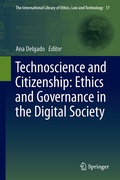 Cover: Technoscience and Citizenship: Ethics and Governance in the Digital Society - Springer