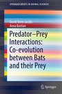 Cover: Predator-Prey Interactions: Co-evolution between Bats and Their Prey - Springer