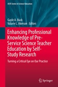 Cover: Enhancing Professional Knowledge of Pre-Service Science Teacher Education by Self-Study Research - Springer