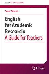 Enlarge image Cover: English for Academic Research: A Guide for Teachers - Springer