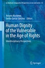 Cover: Human Dignity of the Vulnerable in the Age of Rights - Springer