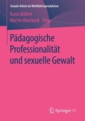 Cover: P&auml;dagogische Professionalit&auml;t und sexuelle Gewalt - Springer VS