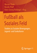 Cover: Fu&szlig;ball als Soziales Feld - Springer VS