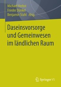 Cover: Daseinsvorsorge und Gemeinwesen im l&auml;ndlichen Raum - Springer VS