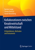 Cover: Kollaborationen zwischen Kreativwirtschaft und Mittelstand - Springer Gabler