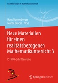 Cover: Neue Materialien f&uuml;r einen realit&auml;tsbezogenen Mathematikunterricht 3 - Springer Spektrum