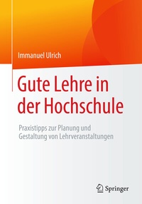 Abbildung von: Gute Lehre in der Hochschule - Springer
