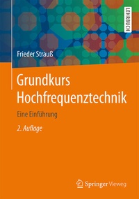 Abbildung von: Grundkurs Hochfrequenztechnik - Springer Vieweg