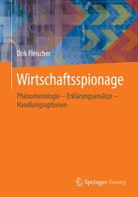 Abbildung von: Wirtschaftsspionage - Springer Vieweg