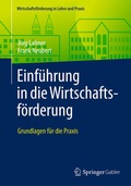 Cover: Einf&uuml;hrung in die Wirtschaftsf&ouml;rderung - Springer Gabler