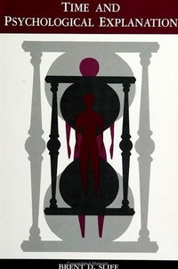 Enlarge image Cover: Time and Psychological Explanation - State University of New York Press