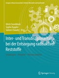 Cover: Inter- und Transdisziplinarit&auml;t bei der Entsorgung radioaktiver Reststoffe - Springer Vieweg