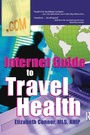 Cover: Internet Guide to Travel Health - Routledge