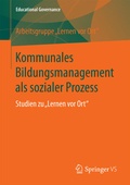 Cover: Kommunales Bildungsmanagement als sozialer Prozess - Springer VS