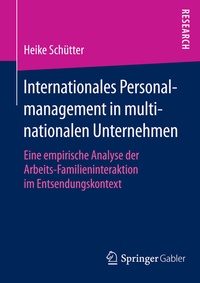 Abbildung von: Internationales Personalmanagement in multinationalen Unternehmen - Springer Gabler