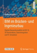 Cover: BIM im Br&uuml;cken- und Ingenieurbau - Springer Vieweg