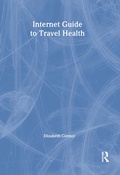 Cover: Internet Guide to Travel Health - Routledge