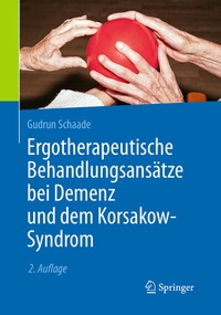 Abbildung von: Ergotherapeutische Behandlungsansätze bei Demenz und dem Korsakow-Syndrom - Springer