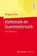Cover: Mathematik der Quanteninformatik - Springer Spektrum