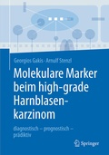 Cover: Molekulare Marker beim high-grade Harnblasenkarzinom - Springer
