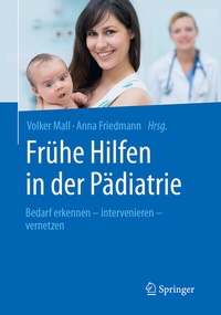 Abbildung von: Frühe Hilfen in der Pädiatrie - Springer