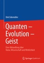 Cover: Quanten - Evolution - Geist - Springer Spektrum
