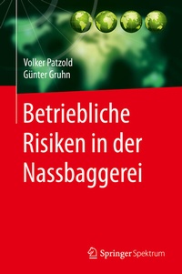 Abbildung von: Betriebliche Risiken in der Nassbaggerei - Springer Spektrum