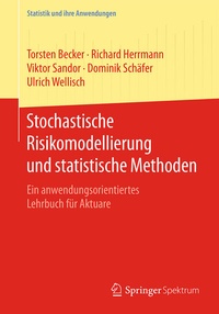 Enlarge image Cover: Stochastische Risikomodellierung und statistische Methoden - Springer Spektrum