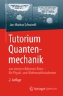 Cover: Tutorium Quantenmechanik - Springer Spektrum