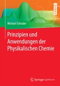 Cover: Prinzipien und Anwendungen der Physikalischen Chemie - Springer Spektrum